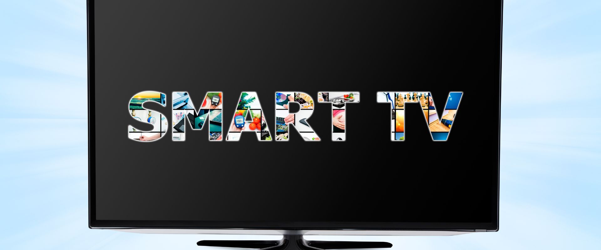 Smart Tv.